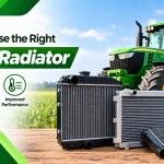 How to Choose the Right Tractor Radiator